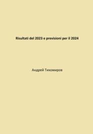 Risultati del 2023 e previsioni per il 2024