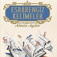 ESRARENGIZ KELIMELER