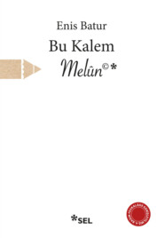 Bu Kalem Melûn©