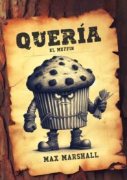 Quería el Muffin