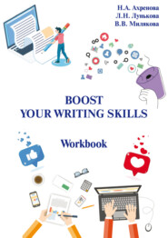 Boost Your Writing Skills. Workbook
