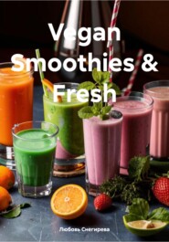 Vegan Smoothies & Fresh