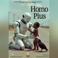 HOMO PIUS