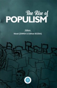 POPÜLİZMİN YÜKSELİŞİ