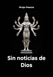 Sin noticias de Dios