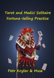Tarot and Medici Solitaire. Fortune-telling Practice.