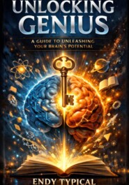 Unlocking Genius
