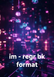 im - regr bk format