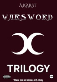 Warsword : Trilogy