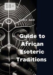 Guide to African Esoteric Traditions