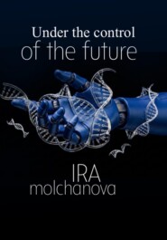 Under the control of the future