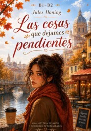 Las cosas que dejamos pendientes