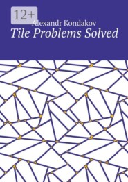 Tile Problems Solved