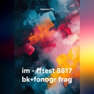 im – fftest 8817 bk+fonogr frag