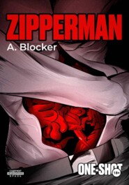 ZIPPERMAN