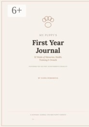 My Puppy’s First Year Journal