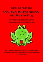 Cool english for school with dora the frog