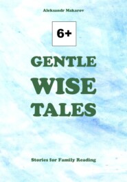 Gentle Wise Tales