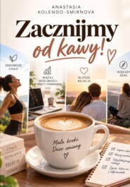 Zacznijmy od kawy!