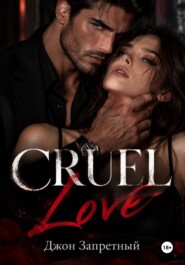 Cruel Love