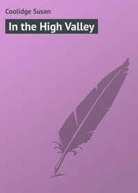 In the High Valley