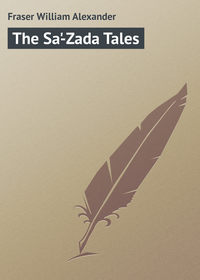 The Sa&apos;-Zada Tales