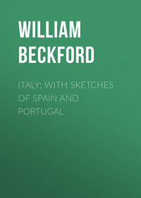 Italy; with sketches of Spain and Portugal