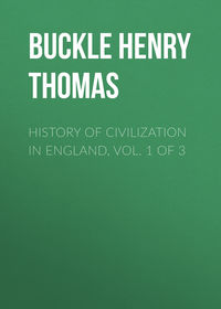 History of Civilization in England,  Vol. 1 of 3