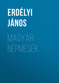 Magyar népmesék
