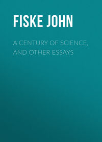 A Century of Science, and Other Essays