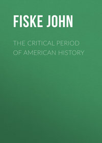 The Critical Period of American History