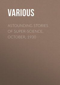 Astounding Stories of Super-Science, October, 1930