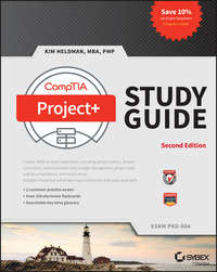 CompTIA Project+ Study Guide. Exam PK0-004