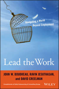 Lead the Work. Navigating a World Beyond Employment