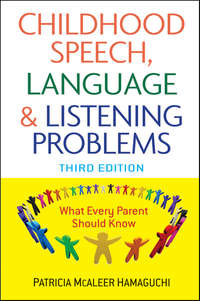 Childhood Speech, Language, and Listening Problems