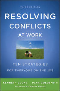 Resolving Conflicts at Work. Ten Strategies for Everyone on the Job