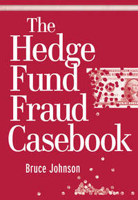 The Hedge Fund Fraud Casebook