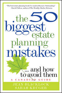 The 50 Biggest Estate Planning Mistakes...and How to Avoid Them