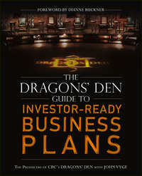 The Dragons' Den Guide to Investor-Ready Business Plans