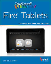 Teach Yourself VISUALLY Fire Tablets