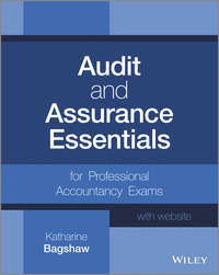 Audit and Assurance Essentials. For Professional Accountancy Exams