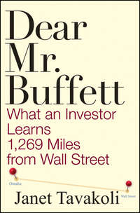 Dear Mr. Buffett. What an Investor Learns 1,269 Miles from Wall Street