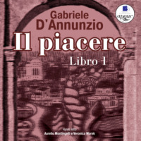 Il Piacere. Libro 1