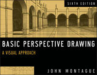 Basic Perspective Drawing, Enhanced Edition. A Visual Approach