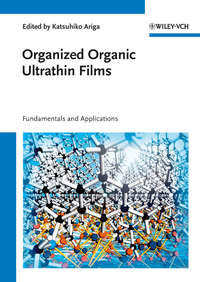 Organized Organic Ultrathin Films. Fundamentals and Applications