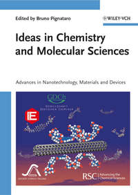 Ideas in Chemistry and Molecular Sciences. Advances in Nanotechnology, Materials and Devices