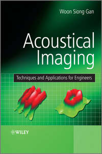 Acoustical Imaging. Techniques and Applications for Engineers