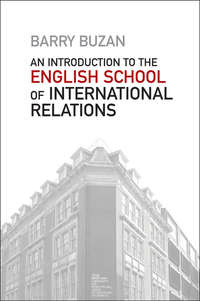 An Introduction to the English School of International Relations. The Societal Approach