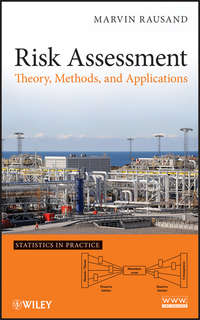 Risk Assessment. Theory, Methods, and Applications