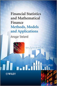 Financial Statistics and Mathematical Finance. Methods, Models and Applications